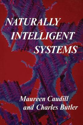 Naturally Intelligent Systems