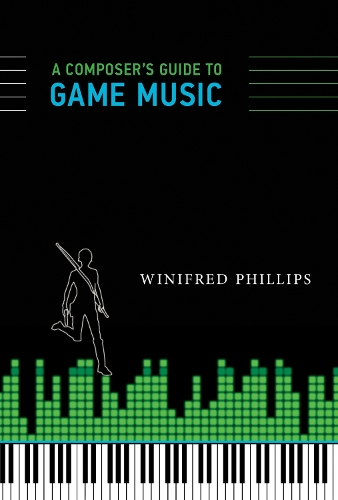 A Composer's Guide to Game Music
