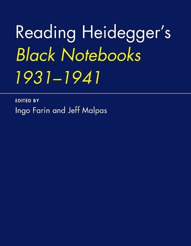 Reading Heidegger's Black Notebooks 1931–1941