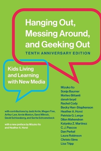 Hanging Out, Messing Around, and Geeking Out