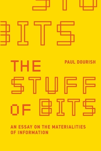 The Stuff of Bits
