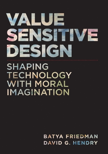 Value Sensitive Design, second edition