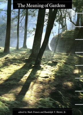 The Meaning of Gardens