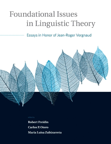 Foundational Issues in Linguistic Theory Volume 45
