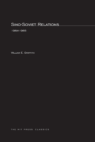 Sino-Soviet Relations, 1964–1965