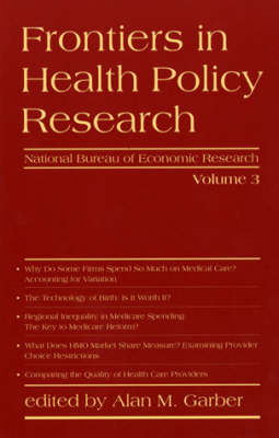 Frontiers in Health Policy Research: Volume 3