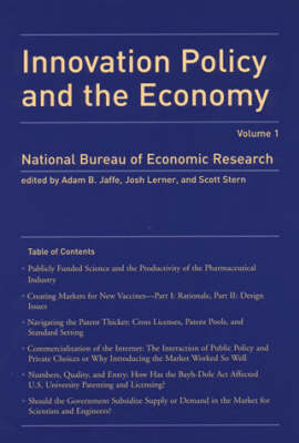 Innovation Policy and the Economy Volume 1