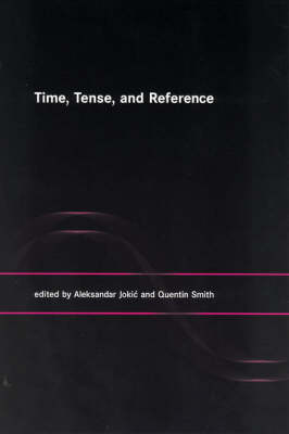 Time, Tense, and Reference