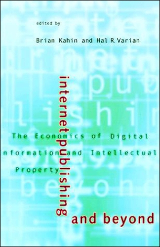 Internet Publishing and Beyond