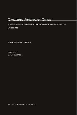 Civilizing American Cities