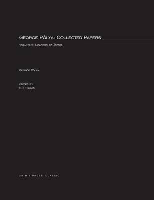 George Pólya: Collected Papers Volume 2