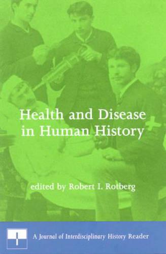 Health and Disease in Human History
