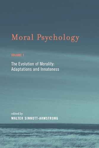 Moral Psychology Volume 1