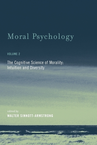 Moral Psychology Volume 2