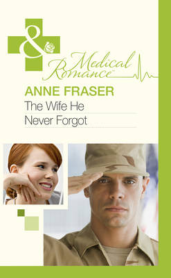 The Wife He Never Forgot