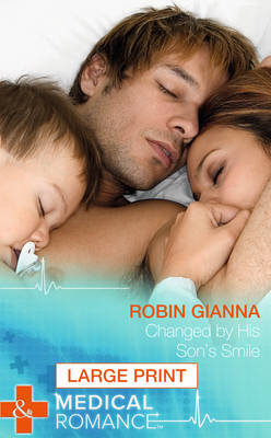 Changed By His Son's Smile