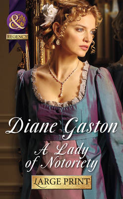 A Lady Of Notoriety
