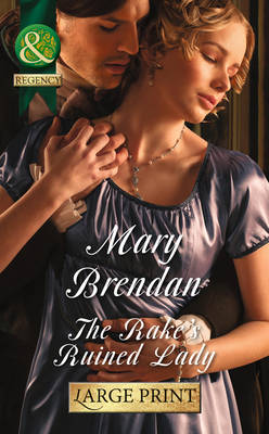 The Rake's Ruined Lady