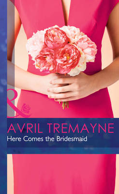 Here Comes the Bridesmaid