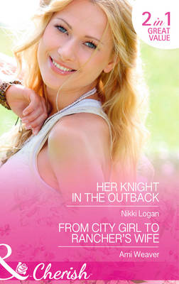 Her Knight in the Outback