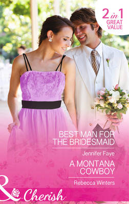Best Man for the Bridesmaid