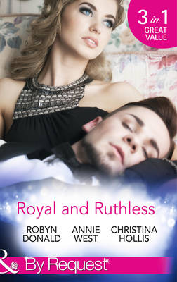Royal and Ruthless