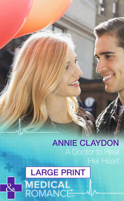 A Doctor To Heal Her Heart