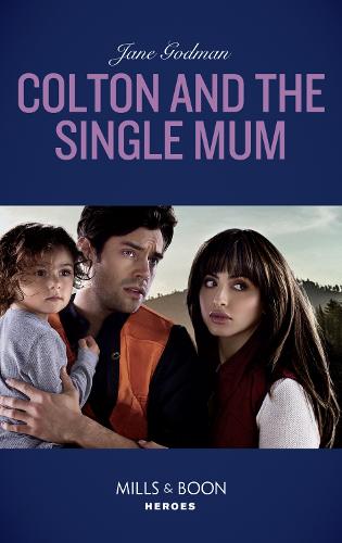 Colton And The Single Mum