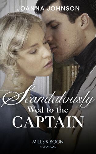 Scandalously Wed To The Captain