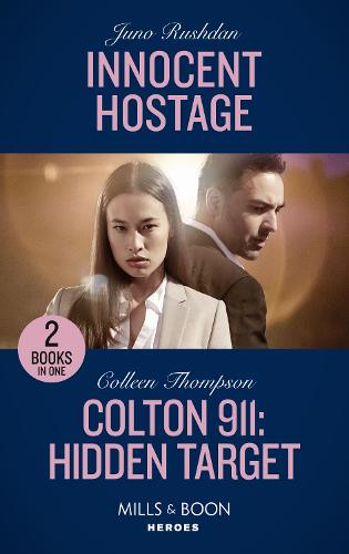 Innocent Hostage / Colton 911: Hidden Target