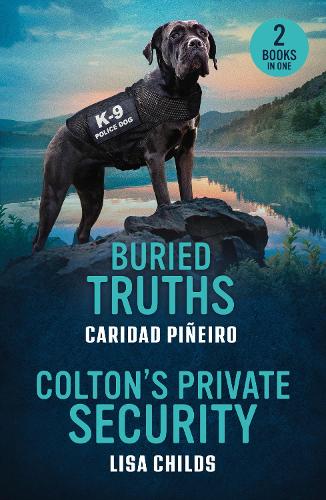 Buried Truths / Colton's Private Security