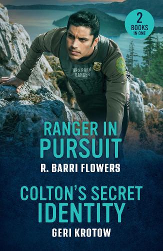 Ranger In Pursuit / Colton's Secret Identity