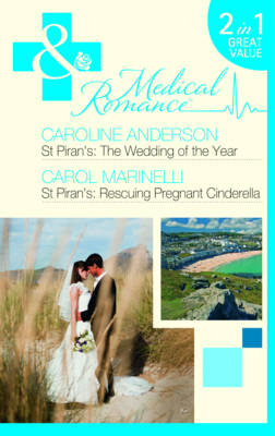St Piran's: AND St Piran's: Rescuing Pregnant Cinderella