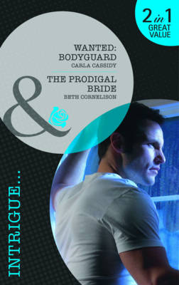 Wanted: AND The Prodigal Bride