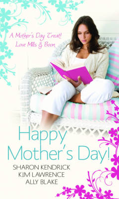 Happy Mother's Day!: WITH Accidentally Pregnant, Conveniently Wed AND Claiming His Pregnant Wife AND Meant-to-be Mother