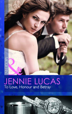 To Love, Honour and Betray