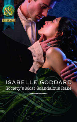Society's Most Scandalous Rake
