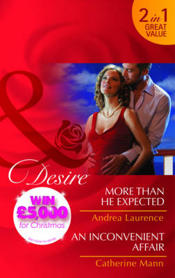 More Than He Expected/An Inconvenient Affair