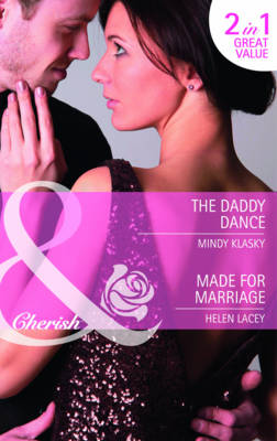 The Daddy Dance/ Made for Marriage