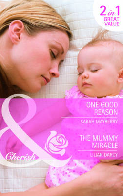 One Good Reason/ The Mummy Miracle