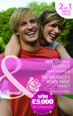Real Vintage Maverick/The Maverick's Ready-Made Family