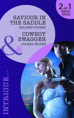 Saviour in the Saddle/ Cowboy Swagger