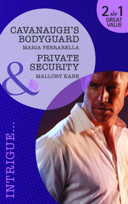 Cavanaugh's Bodyguard/ Private Security