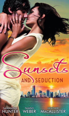 Sunsets & Seduction