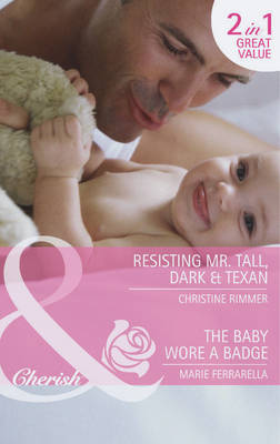 Resisting Mr. Tall, Dark & Texan