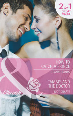 How to Catch a Prince / Tammy and the Doctor