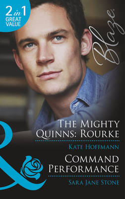 The Mighty Quinns Rourke / Command Performance