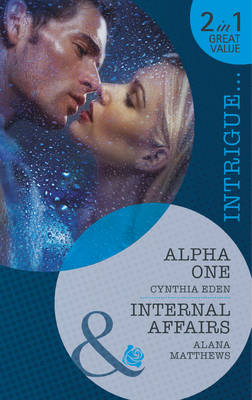 Alpha One / Internal Affairs