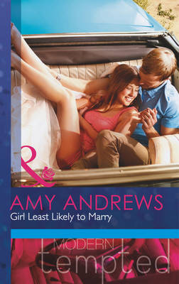 Girl Least Likely to Marry...