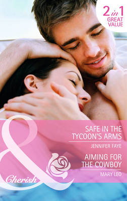 Safe in the Tycoon's Arms